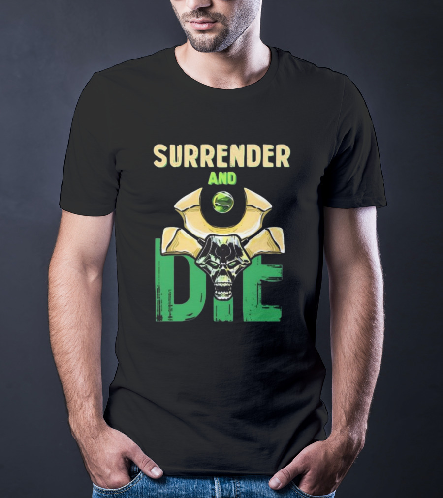 Majorkill Surrender And Die Skull T-Shirt