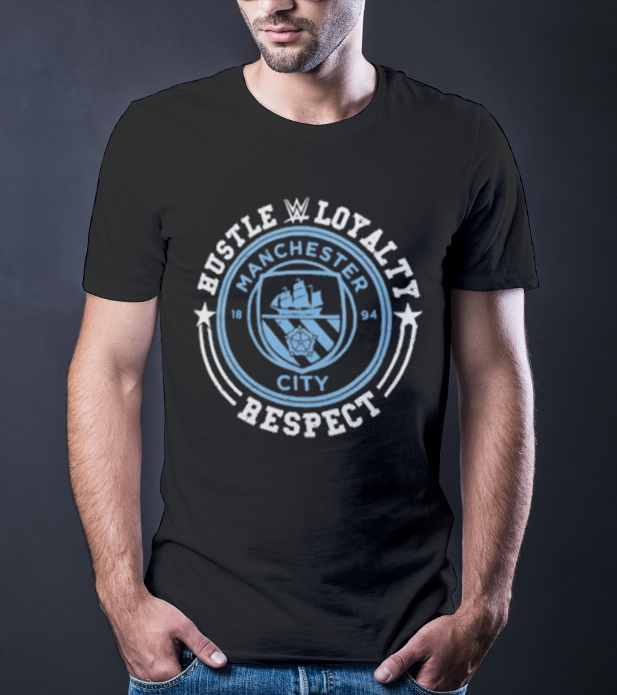 WWE John Cena Manchester City 1894 Hustle Loyalty Respect T-Shirt