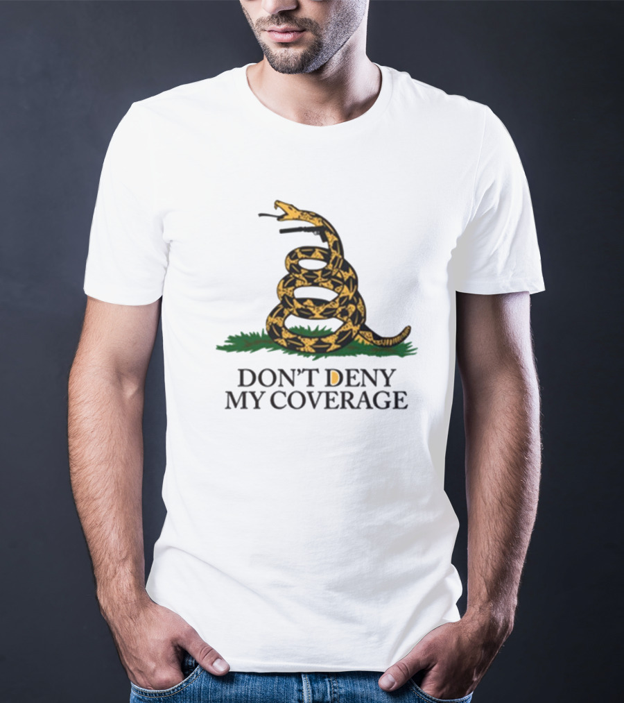 DON’T DENY MY COVERAGE Coiled Snake With Grass T-Shirt