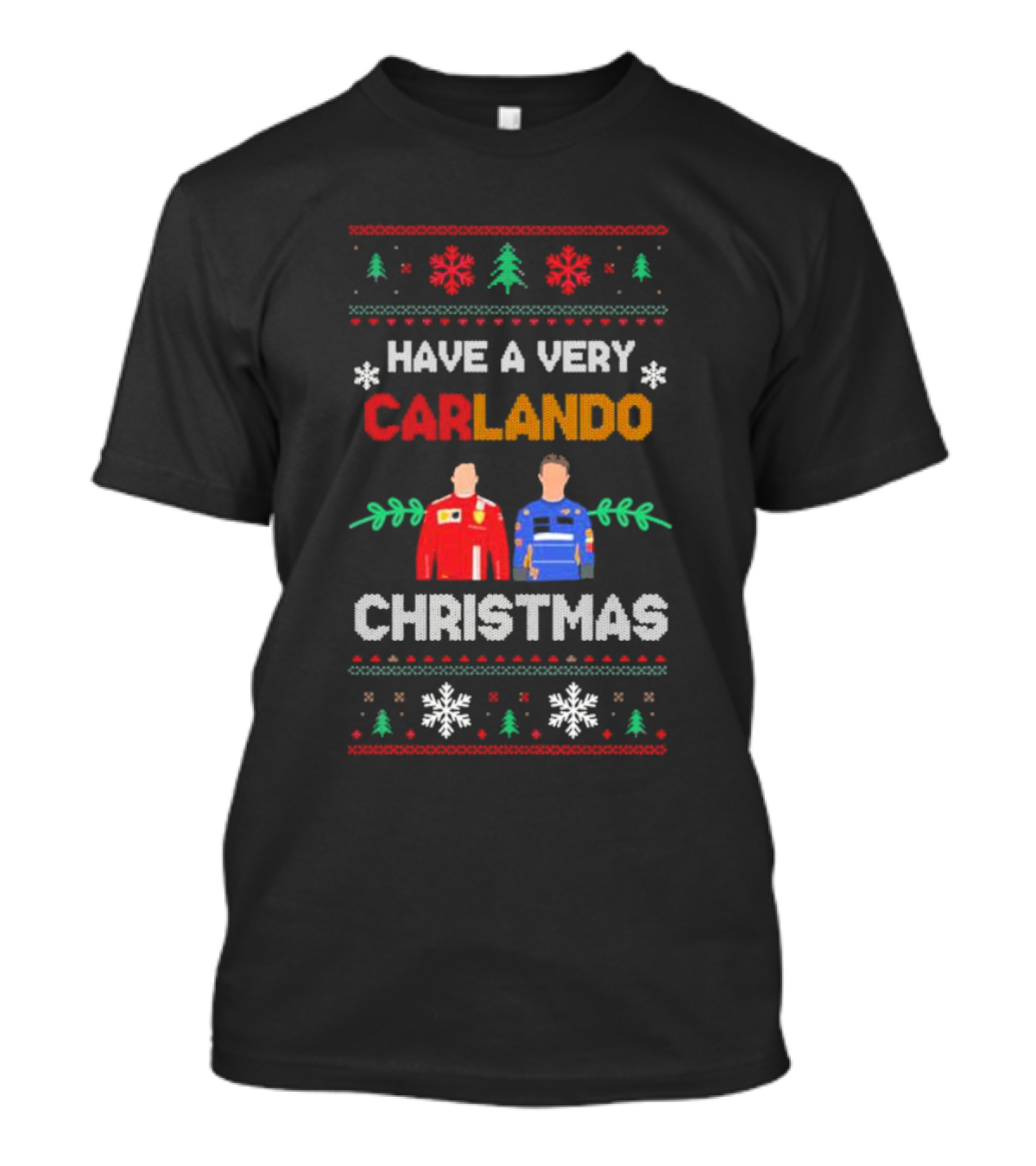 Have A Very Carlando Christmas T-Shirt