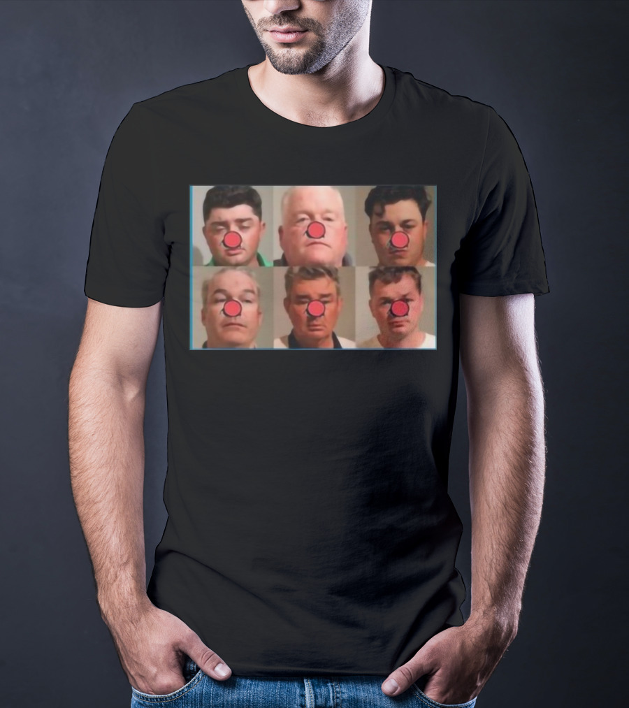 Bradley Jennings Mesker Daley Carroll And Carroll 1st 6 Man Clown Red Nose Faces T-Shirt