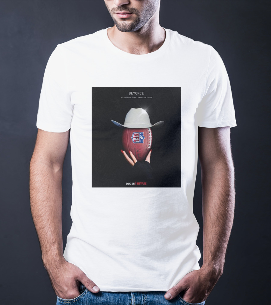 BEYONCÉ NFL Halftime Show Ravens Vs. Texans Dec 25 Netflix T-Shirt