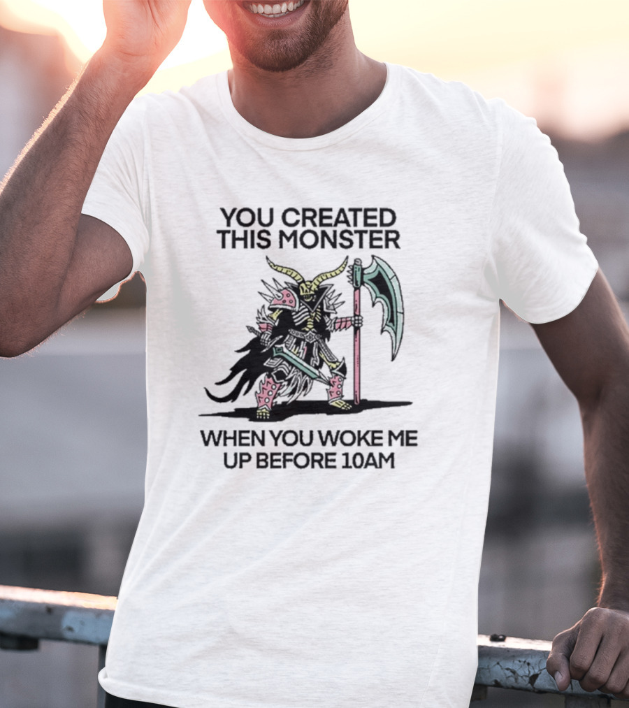 Wizard Of Barge You Created This Monster When You Woke Me Up Before 10AM Warrior T-Shirt