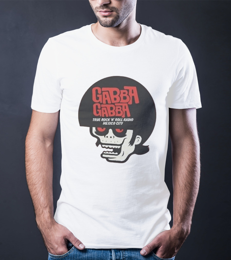 GABBA GABBA True Rock 'n' Roll Radio Mexico City Skull T-Shirt