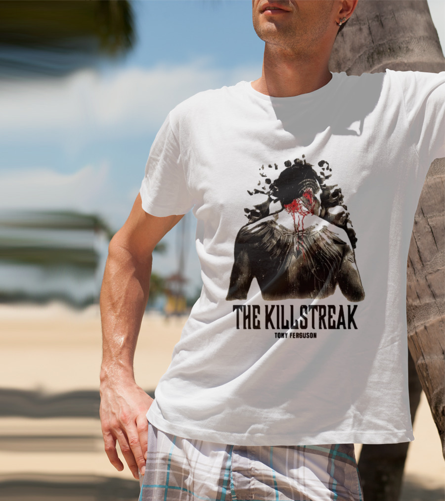 The Killstreak Tony Ferguson Fighter Graphic With Back View And Blood Effect T-Shirt
