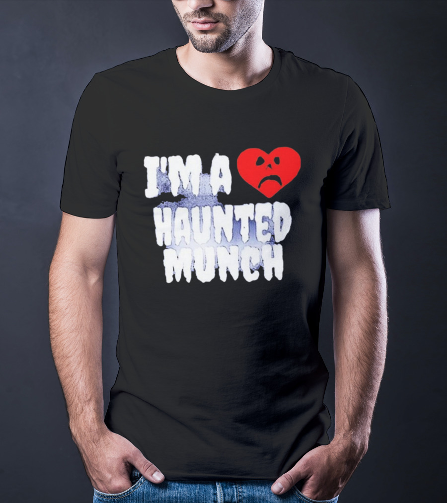 I’m A Haunted Munch Heart Sad Face T-Shirt