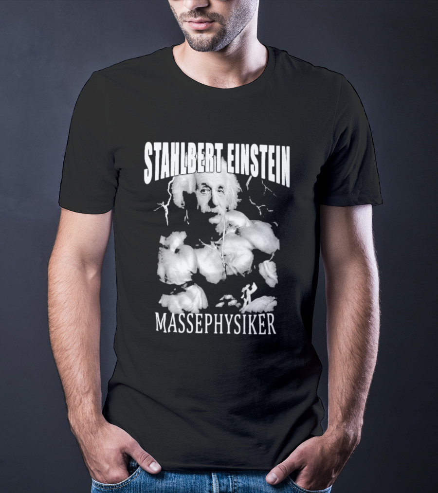 Stahlbert Einstein Massephysiker Muscles Retro T-Shirt