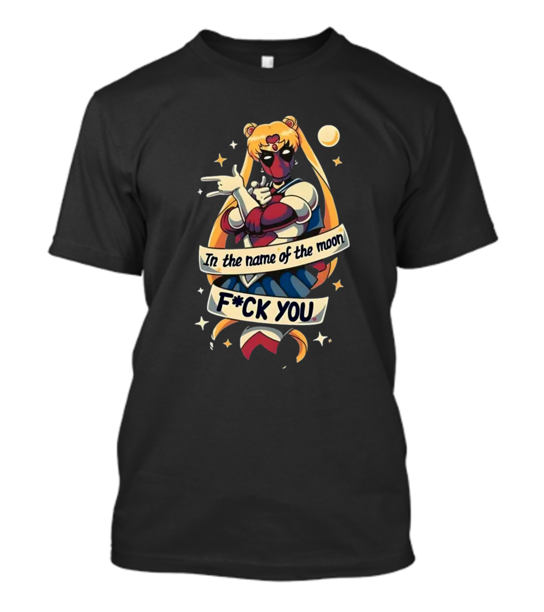Sailor Deadpool In The Name Of The Moon F-ck You Stars And Crescent Moon T-Shirt