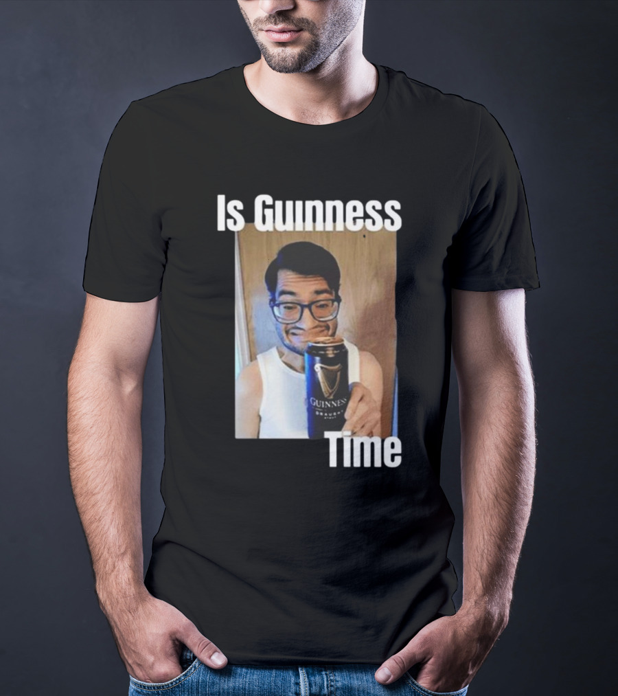 Is Guinness Time T-Shirt