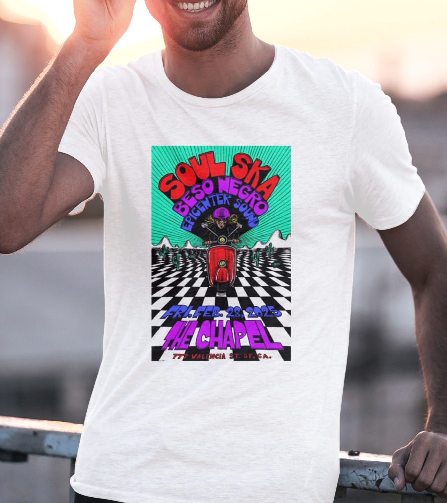 Soul Ska Beso Negro Epicenter Sound The Chapel San Francisco CA Feb 28 2025 T-Shirt