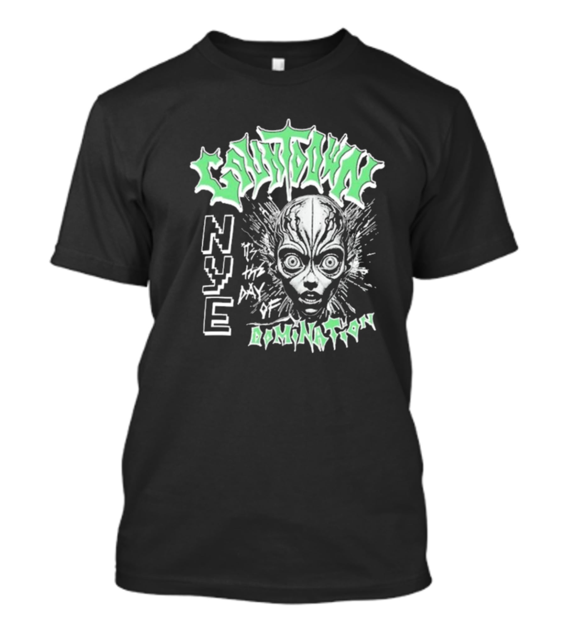 Countdown NYE It's The Day Of Domination Alien Image T-Shirt