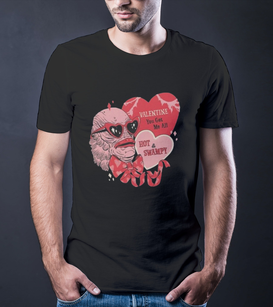 Valentine You Get Me All Hot And Swampy Creature With Heart Sunglasses And Bow Tie T-Shirt