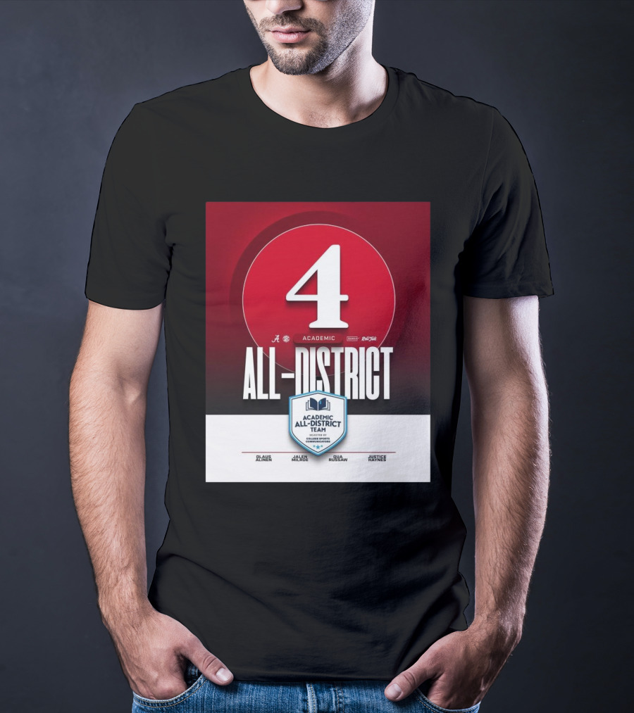 Alabama Crimson Tide Academic All-District Honorees Olaus Alinen Jalen Milroe Qua Russaw Justice Haynes T-Shirt