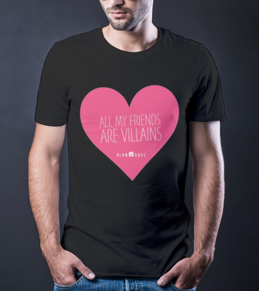 Blumhouse All My Friends Are Villains Valentine’s Heart T-Shirt