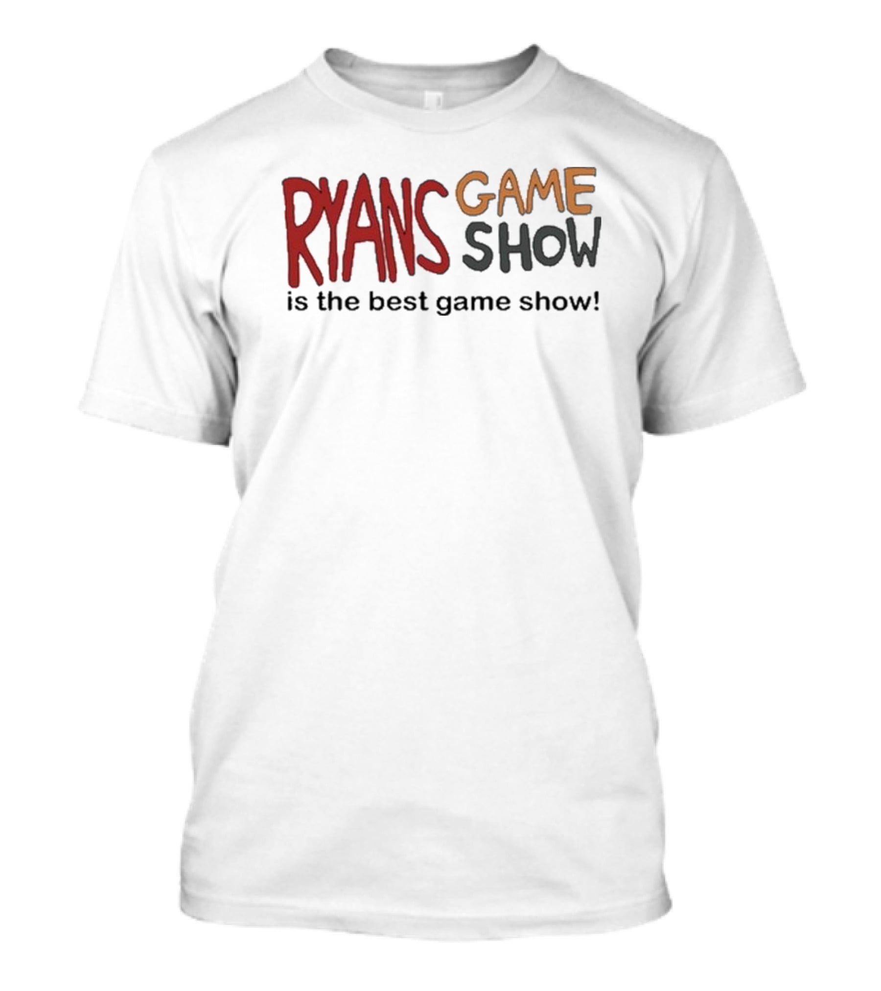 RYANS Game Show Is The Best Game Show Is The Best Game Show T-Shirt