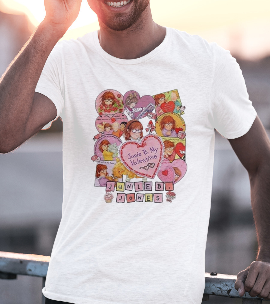 Junie B Jones My Valentine Love Hearts And Adventures T-Shirt