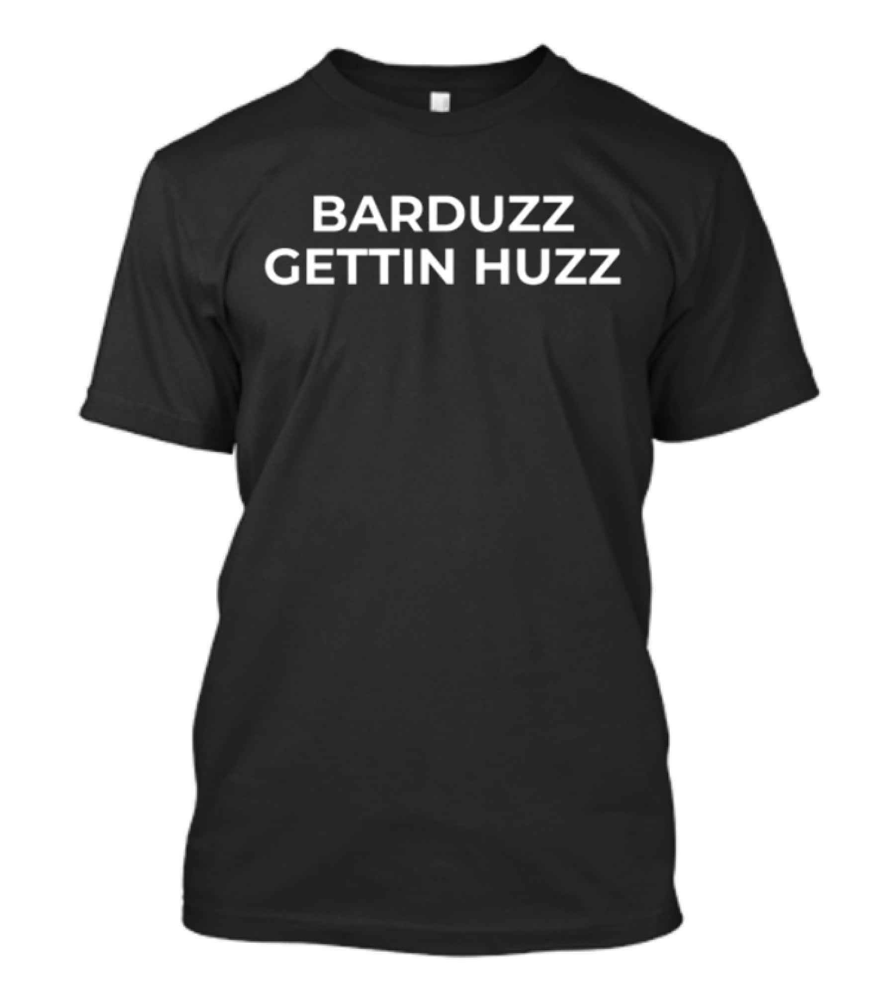Barduzz Gettin Huzz Hockeybenders T-Shirt