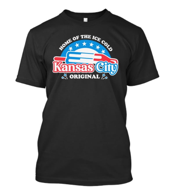 Home Of The Ice Cold Kansas City Original Popsicle Stars T-Shirt