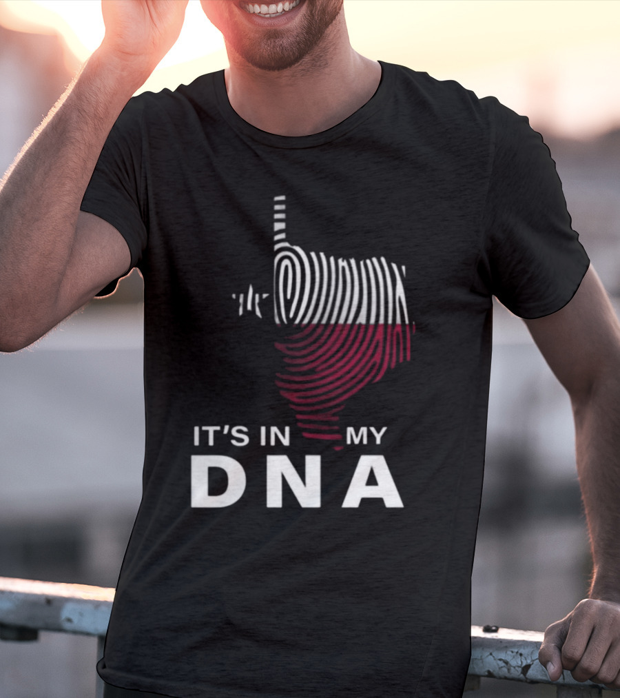 Texas Fingerprint It's In My DNA T-Shirt