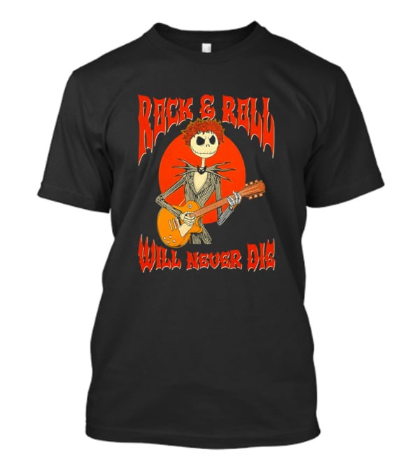 Rock And Roll Will Never Die Jack Skellington Playing Guitar T-Shirt
