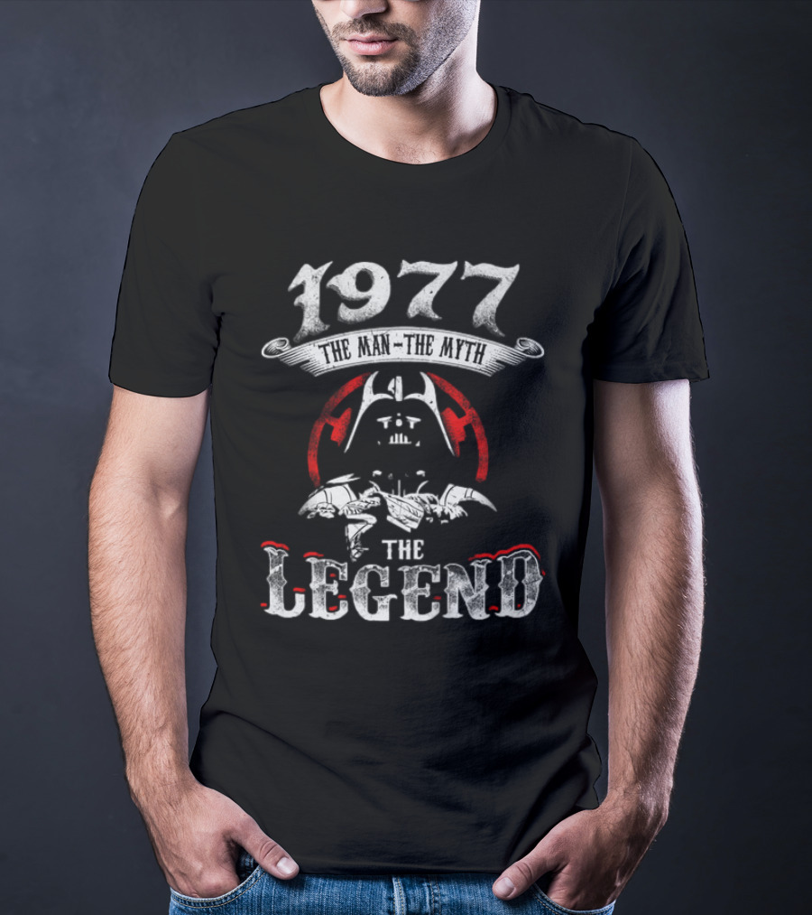 1977 The Man The Myth The Legend Star Wars Darth Vader Tie Fighter T-Shirt