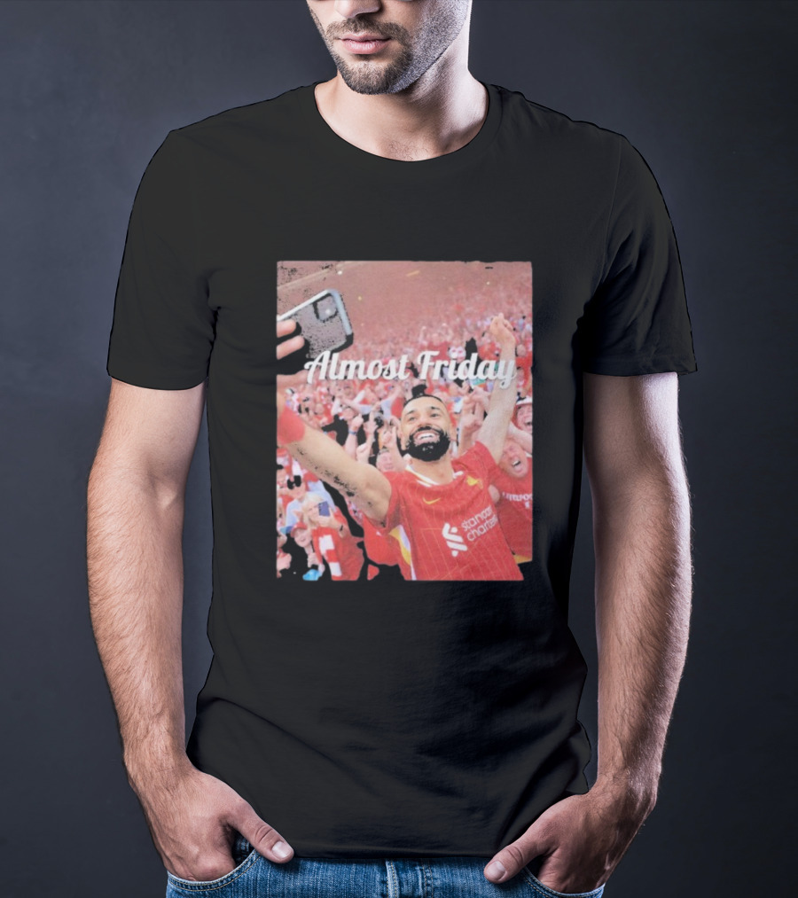 Liverpool Almost Friday Celebration With Fans T-Shirt