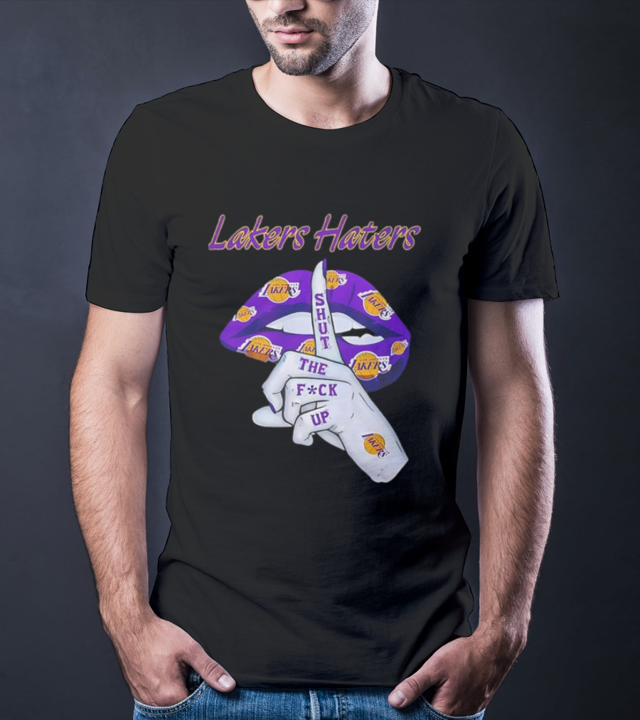 Lakers Haters Shut The F*ck Up Lips Finger Gesture Basketball Theme T-Shirt
