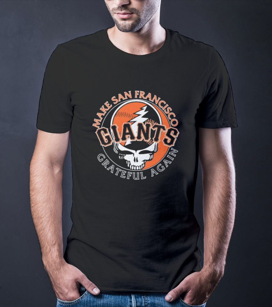 Make San Francisco Giants Grateful Again Lightning Skull T-Shirt