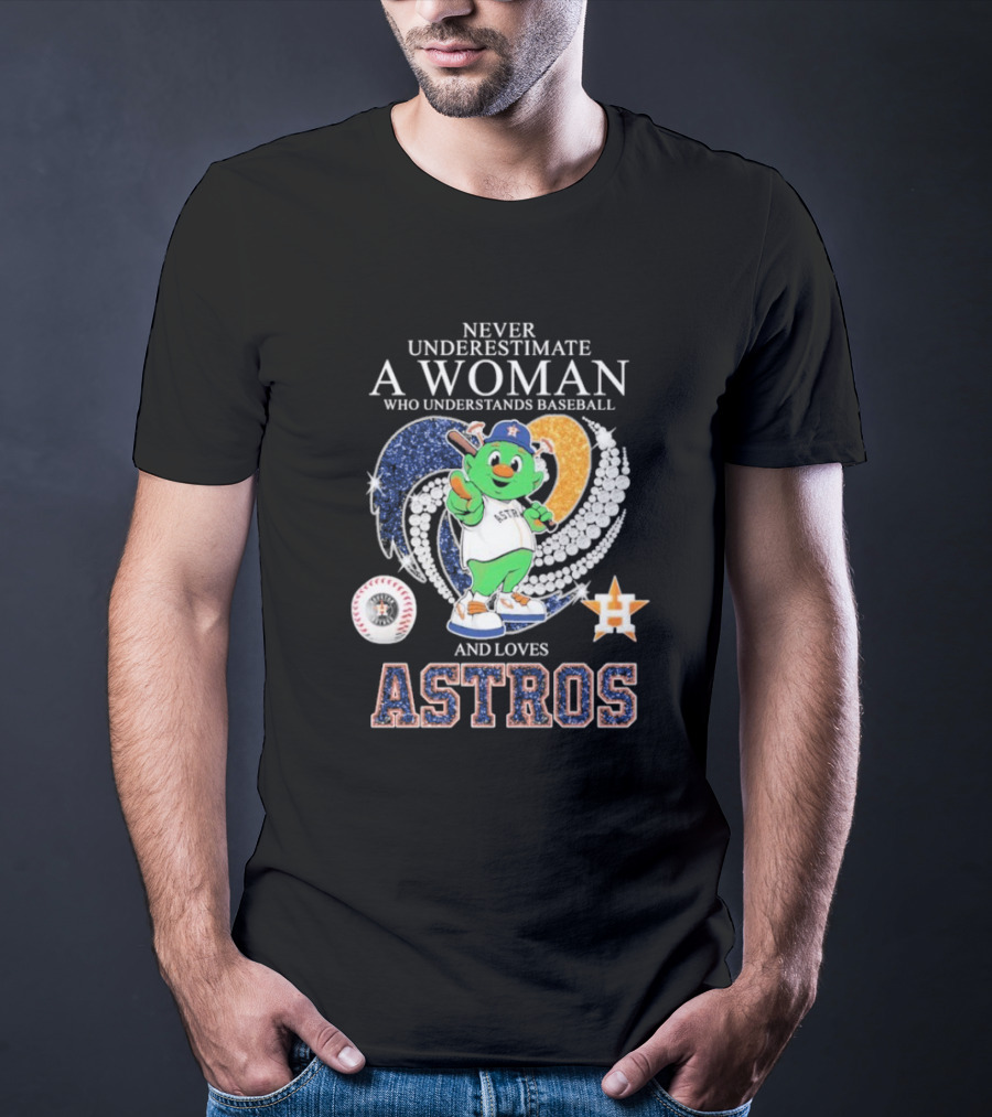 Never Underestimate A Woman Who Understands Baseball And Loves Houston Astros Mascot Diamond Heart T-Shirt