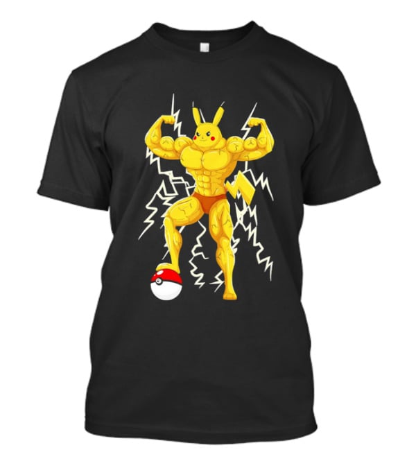 Muscled Pikachu Pumpachu With Lightning And Poké Ball T-Shirt