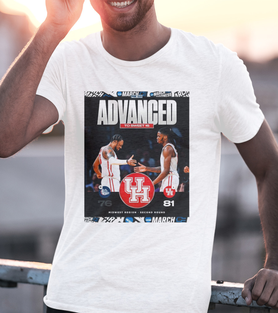 Advanced To Sweet 16 Houston Cougars 81 Gonzaga Bulldogs 76 Midwest Region Second Round T-Shirt