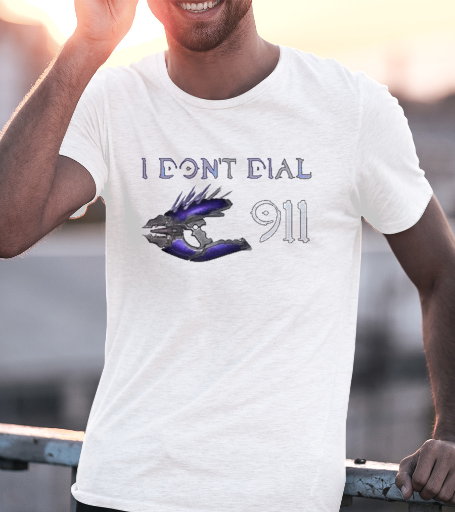 I Don't Dial 911 Halo Needler T-Shirt