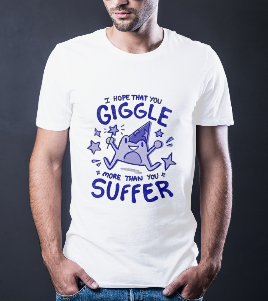 I Hope That You Giggle More Than You Suffer Comical Wizard Starry Whimsy T-Shirt