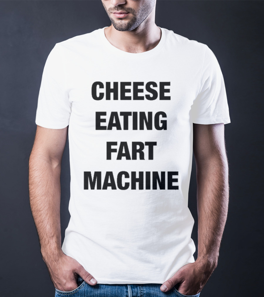 Illegal Cheese Eating Fart Machine Humor T-Shirt
