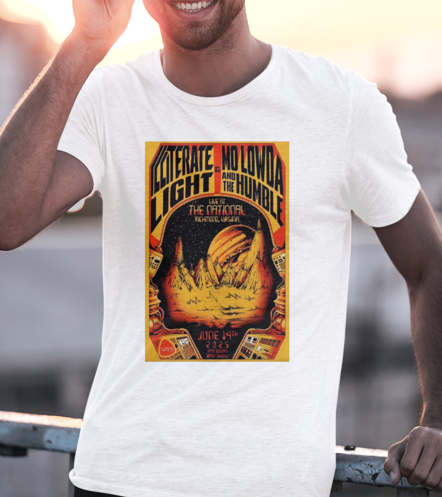 Illiterate Light Mo Lowda The Humble Live At The National Richmond Virginia June 14 2025 T-Shirt