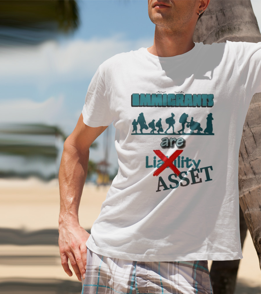 Immigrants Are Not Liability Asset Message With Silhouette Imagery T-Shirt