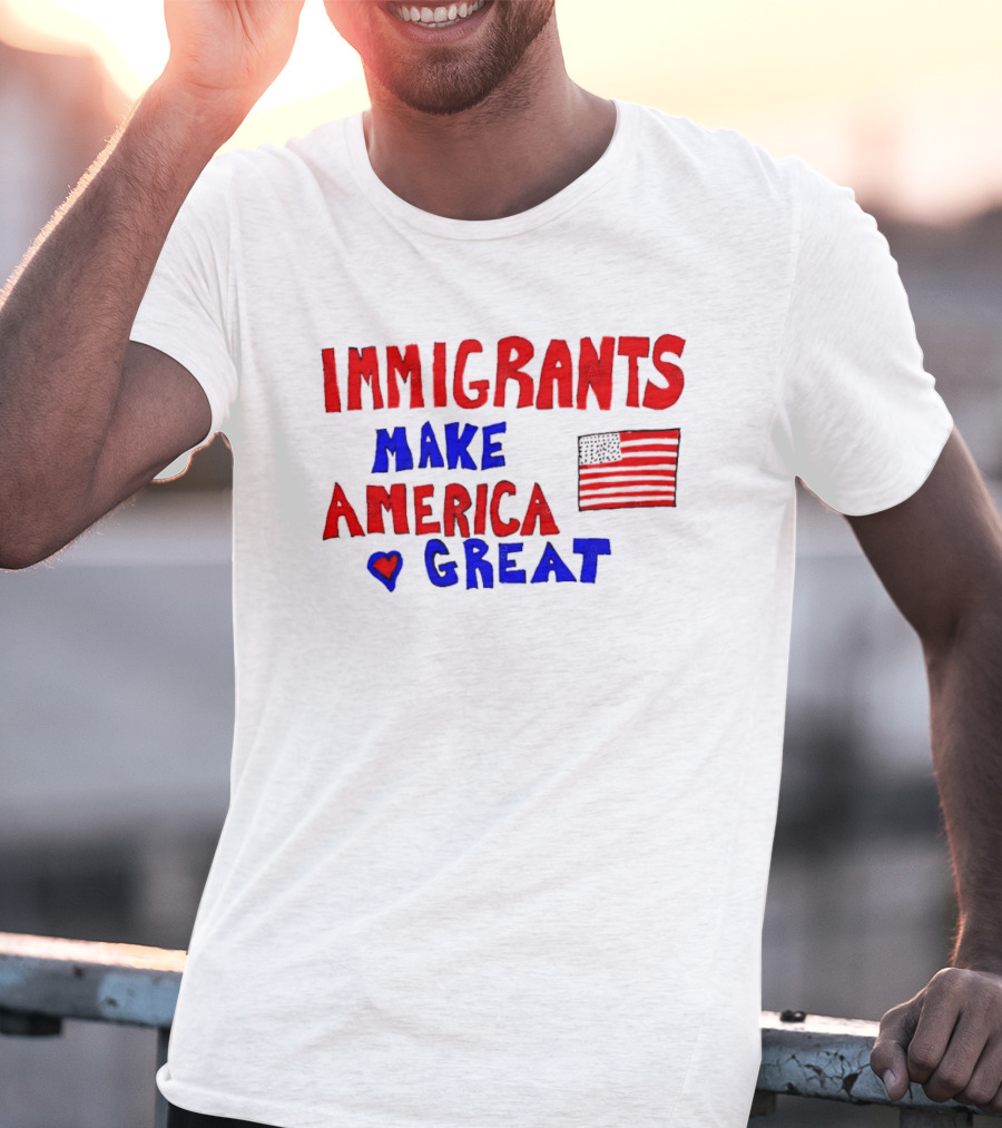 Immigrants Make America Great Heart Flag 2025 T-Shirt