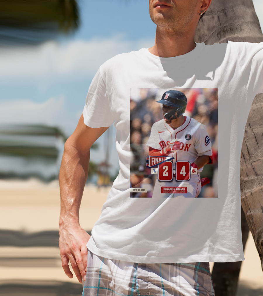 Boston Red Sox Victory Over Chicago White Sox 4-2 Marathon Monday Apr 21 2025 T-Shirt