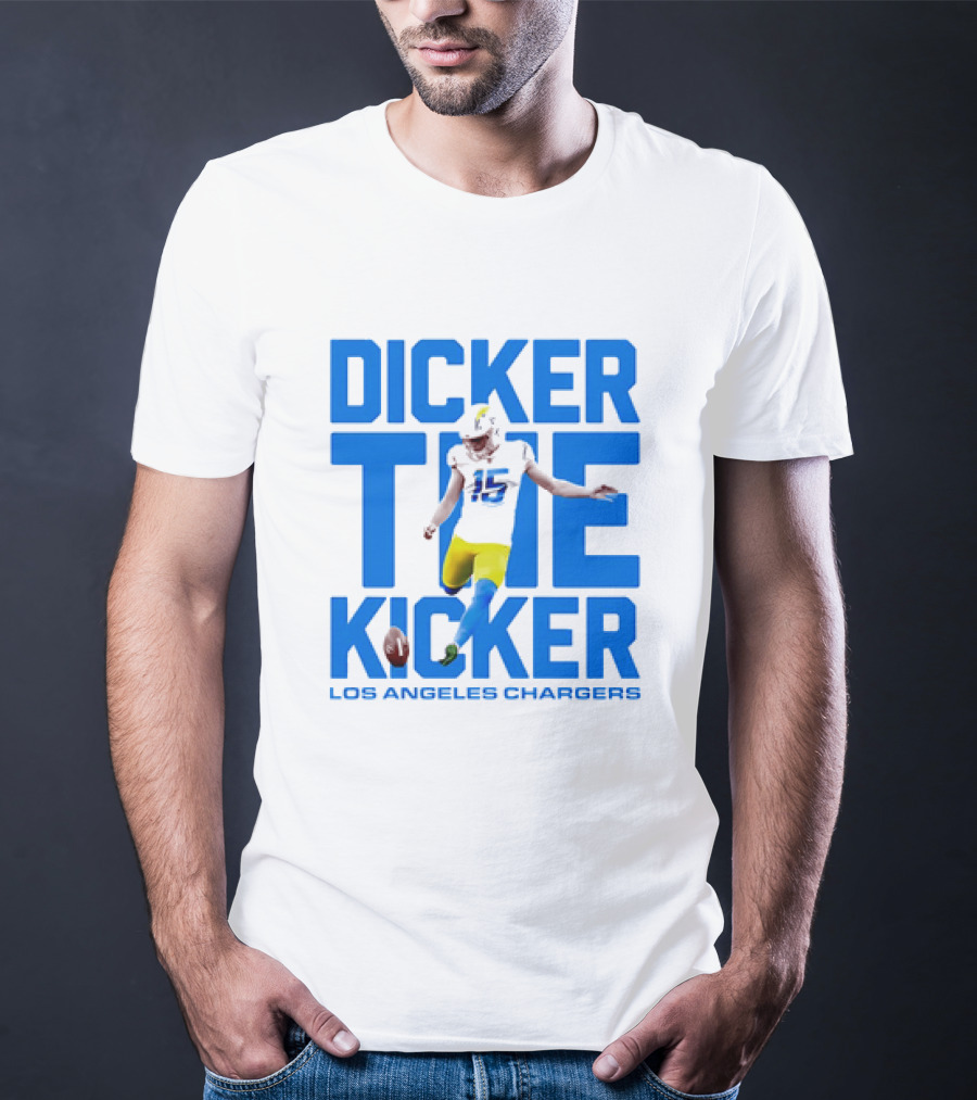 Dicker The Kicker Los Angeles Chargers Football T-Shirt