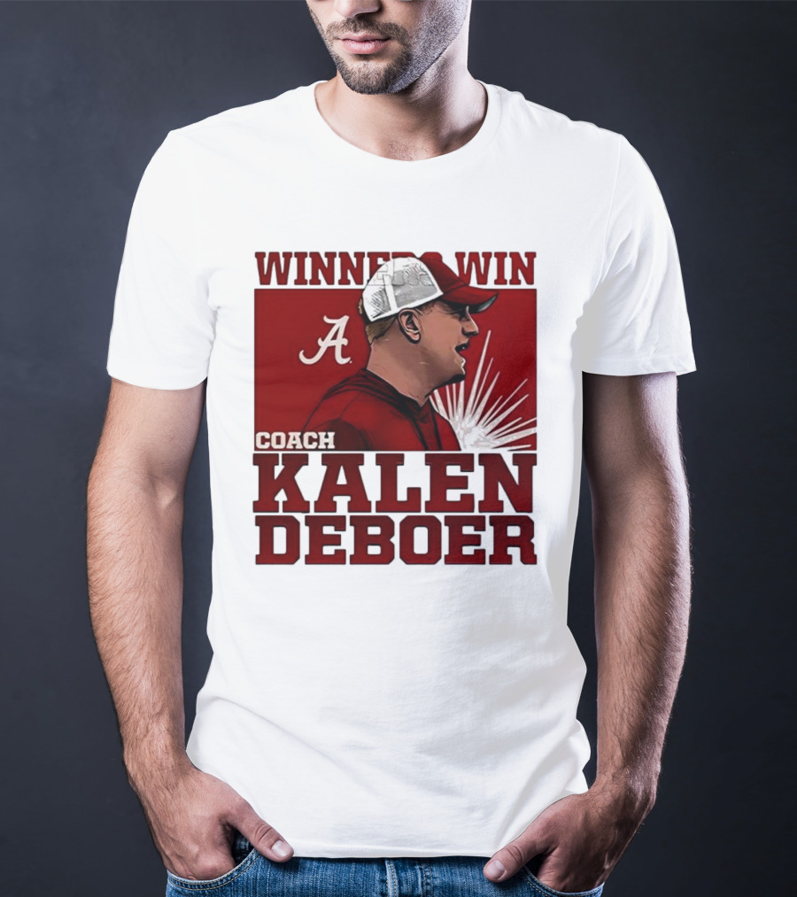 Winner Win Coach Kalen DeBoer Alabama T-Shirt