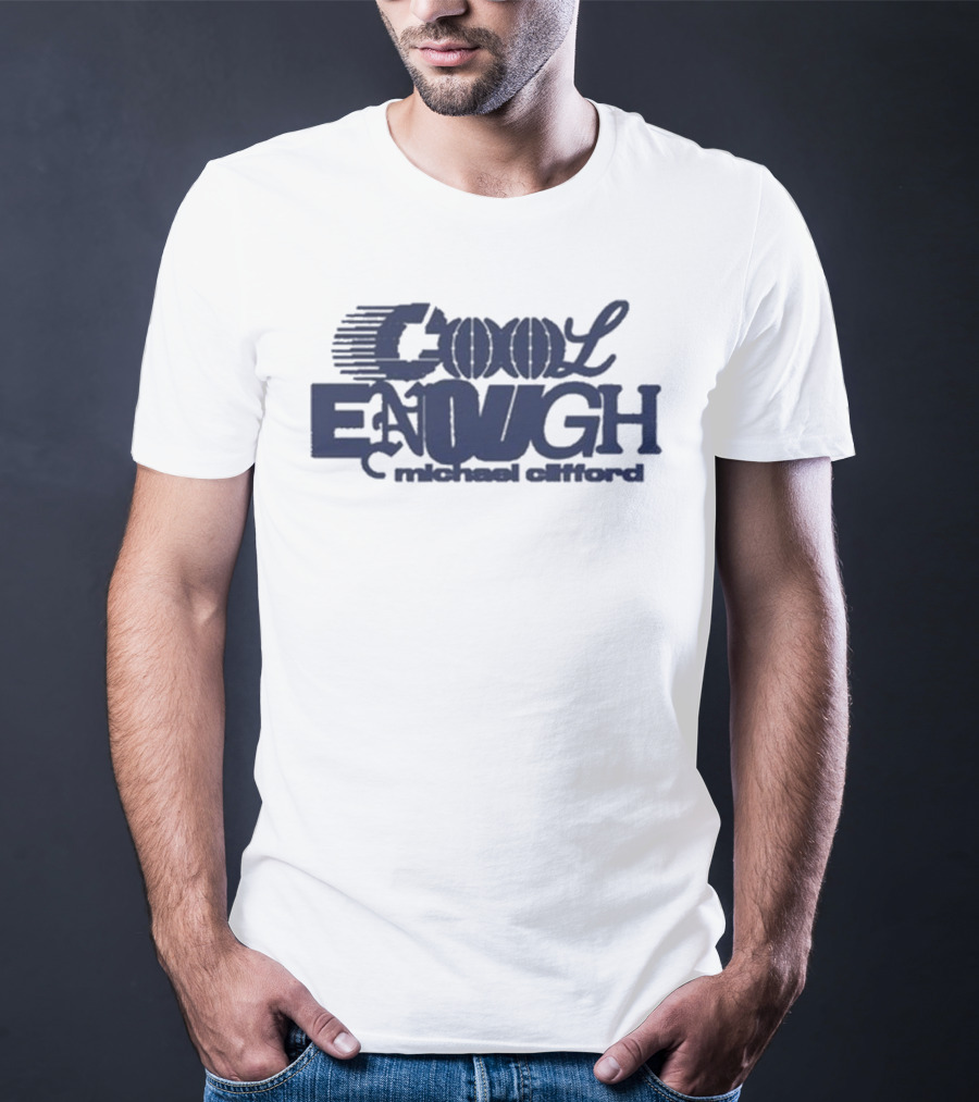 Michael Clifford Cool Enough Text Artwork T-Shirt