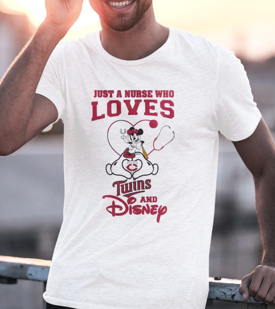 Just A Nurse Who Loves Minnesota Twins Disney Mickey Mouse T-Shirt