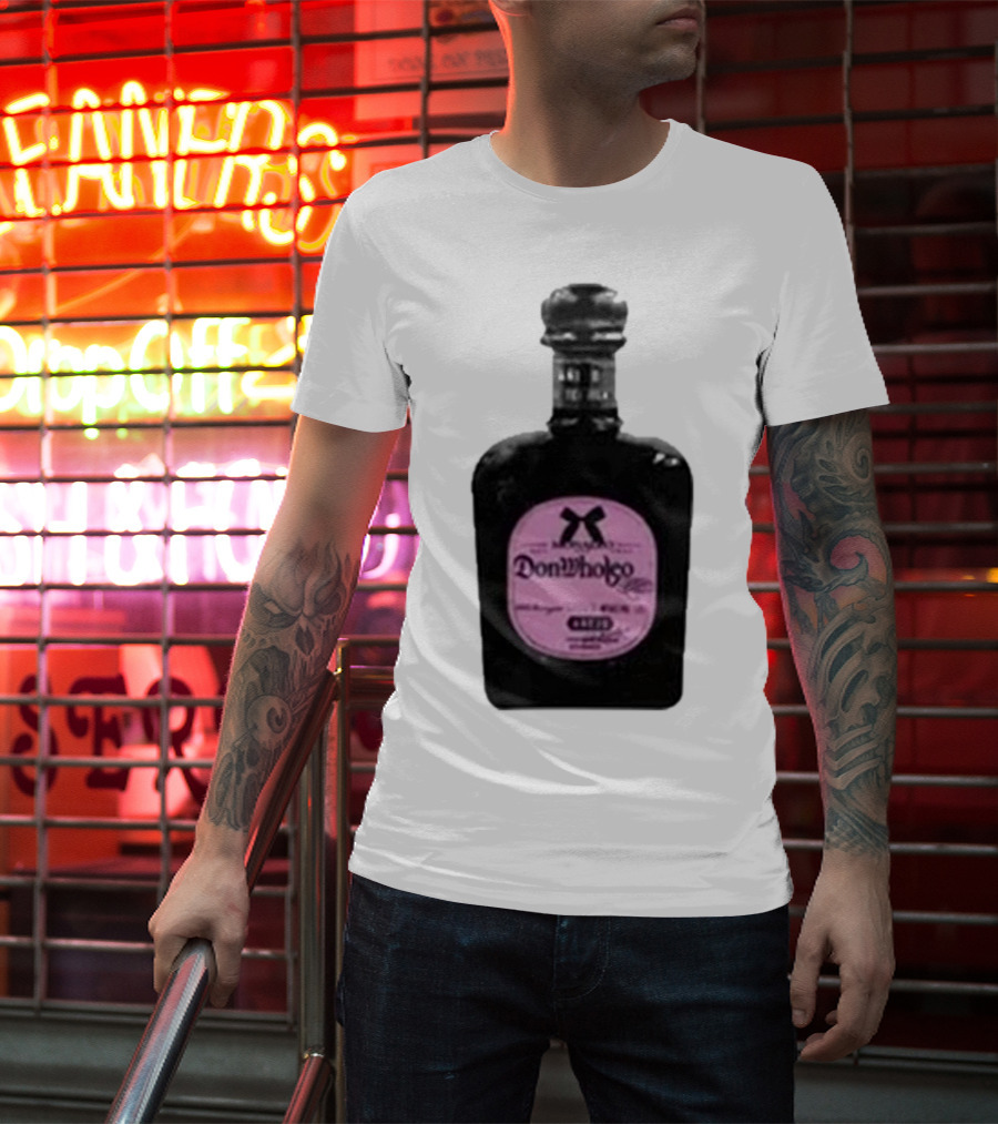 Monaleo Donwholeo Tequila Bottle Pink Label T-Shirt