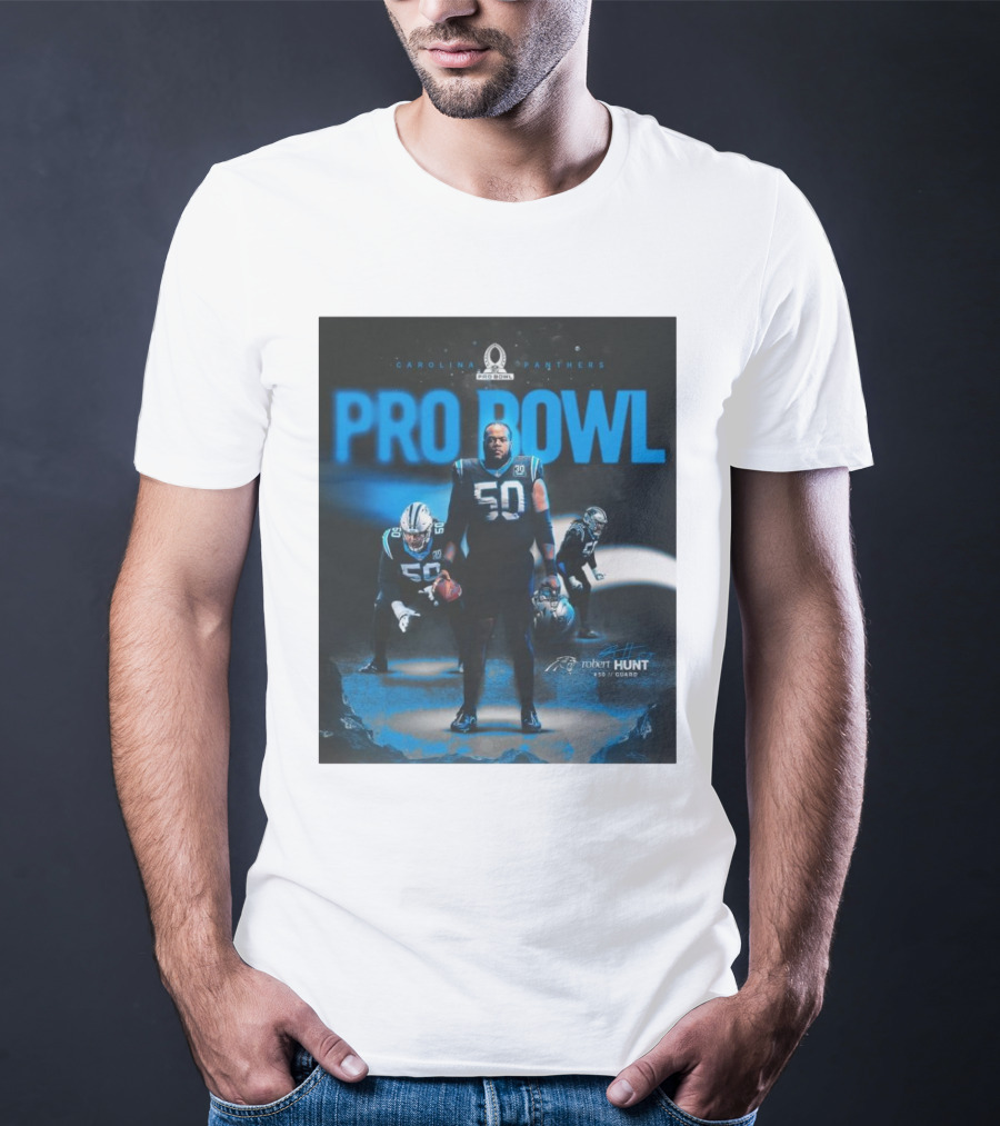 Carolina Panthers Pro Bowl 2025 Robert Hunt 50 Guard Signature NFL T-Shirt