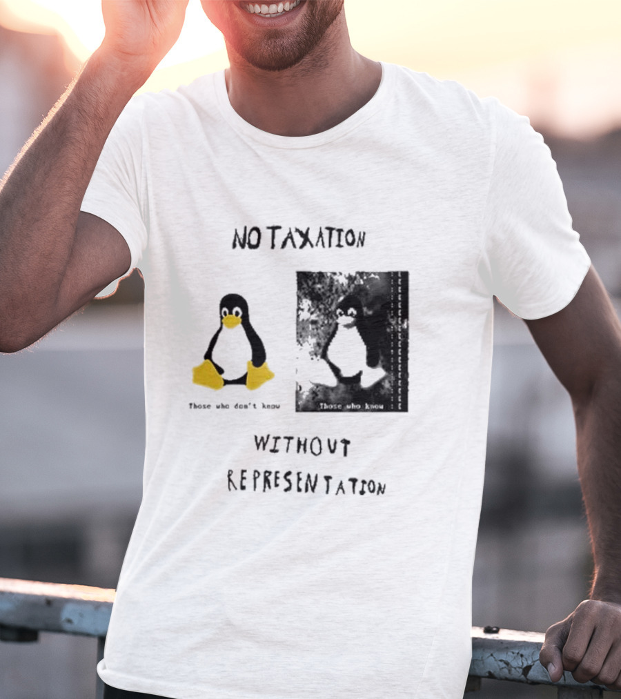 No Taxation Without Representation Unhappy Feet Penguin T-Shirt