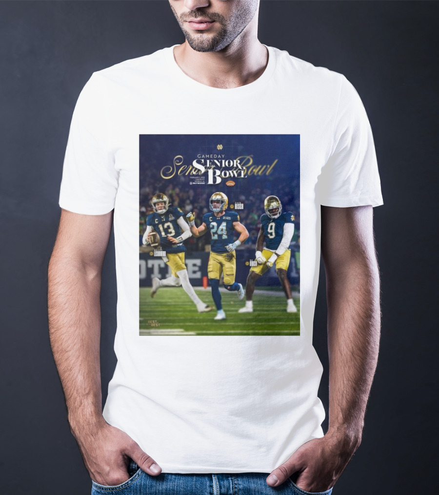 Gameday Senior Bowl February 2025 Notre Dame Fighting Irish Riley Leonard Jack Kiser RJ Oben T-Shirt