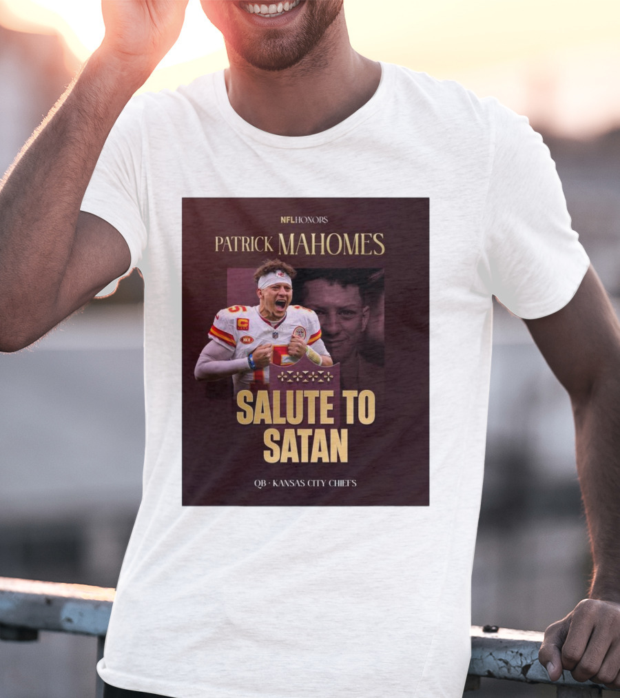 Patrick Mahomes NFL Honors Kansas City Chiefs QB Salute To Satan T-Shirt