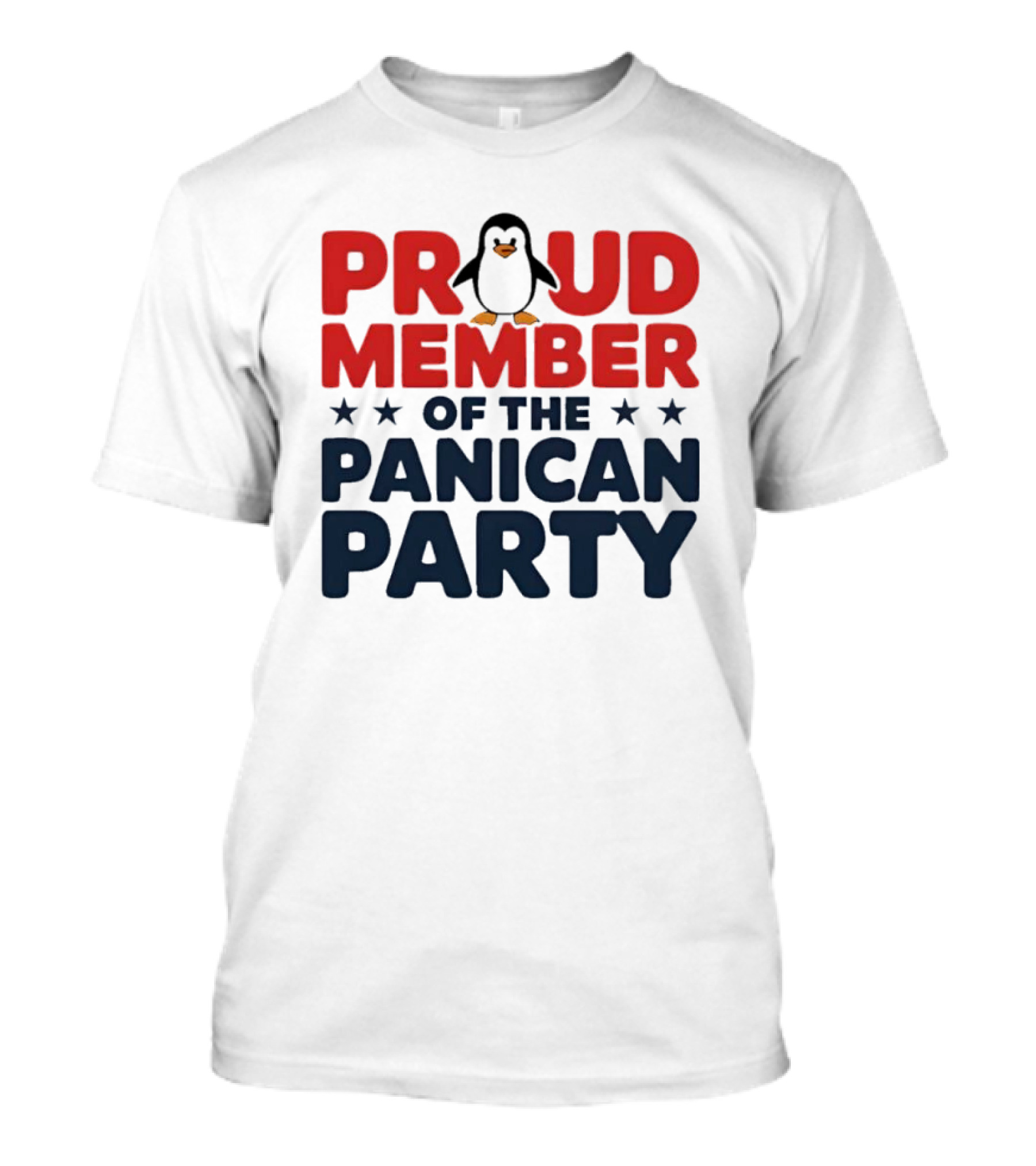 Proud Member Of The Panican Party Penguin T-Shirt