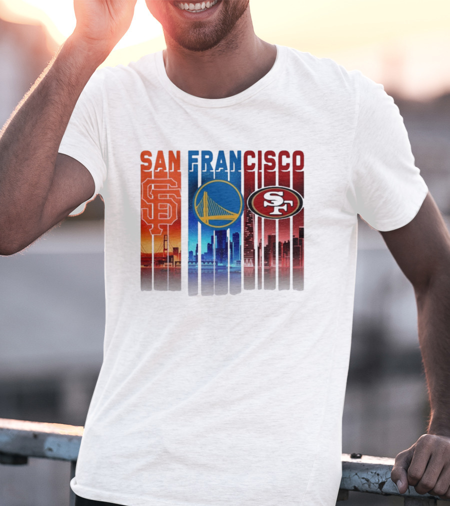 San Francisco Giants Warriors 49ers Cityscape Skyline T-Shirt