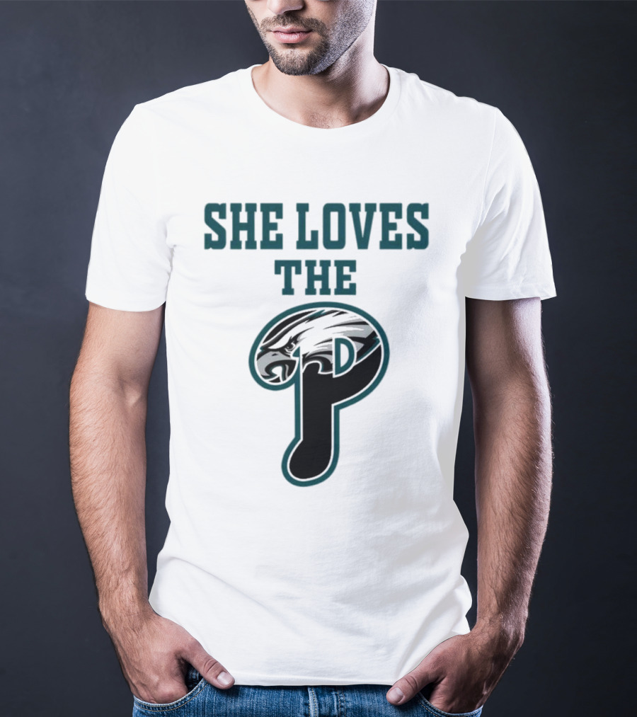 She Loves The Philadelphia Eagles P Birds Football T-Shirt
